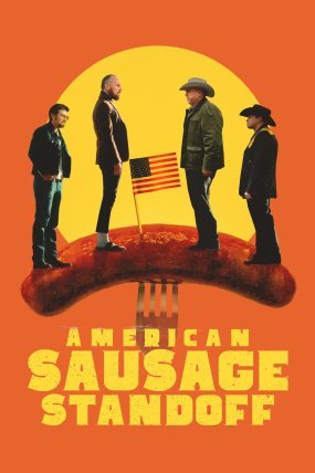 American Sausage Standoff izle