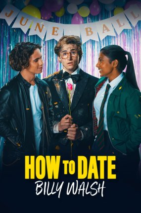 How to Date Billy Walsh izle