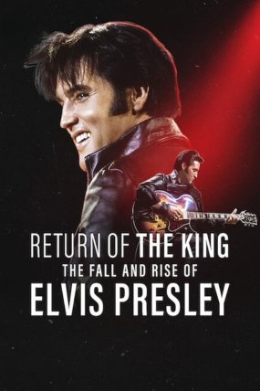 Kralın Dönüşü: Elvis Presley'nin Düşüşü ve Yükselişi izle